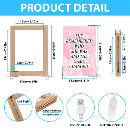 She Remembered Who She Was And The Game Changed Frame Lamp Prints - Encouragement Best Friend Gift For Teens, Women, Girls, Bff