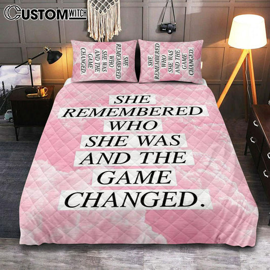 She Remembered Who She Was And The Game Changed Quilt Bedding Set Prints -  Best Friend Gift For Teens, Women, Girls, Bff