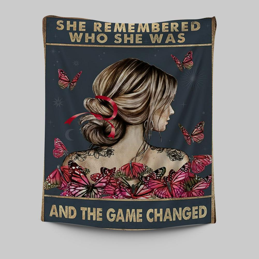 She Remembered Who She Was And The Game Changed Tapestry - Motivational Wall Art - Boho Decoration - Girls, Teens