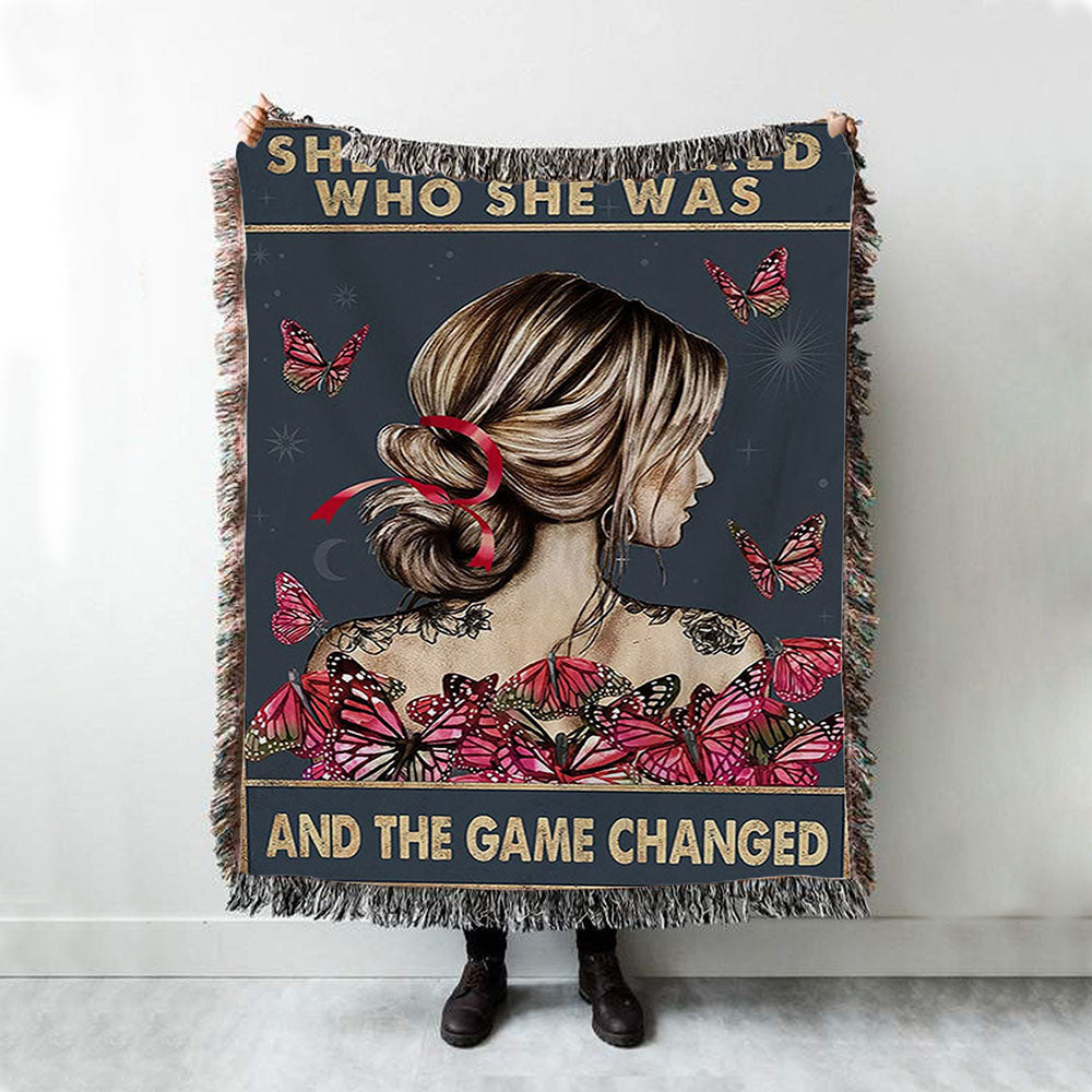 She Remembered Who She Was And The Game Changed Woven Blanket - Motivational Throw Blanket - Boho Decoration Poster - Girls, Teens