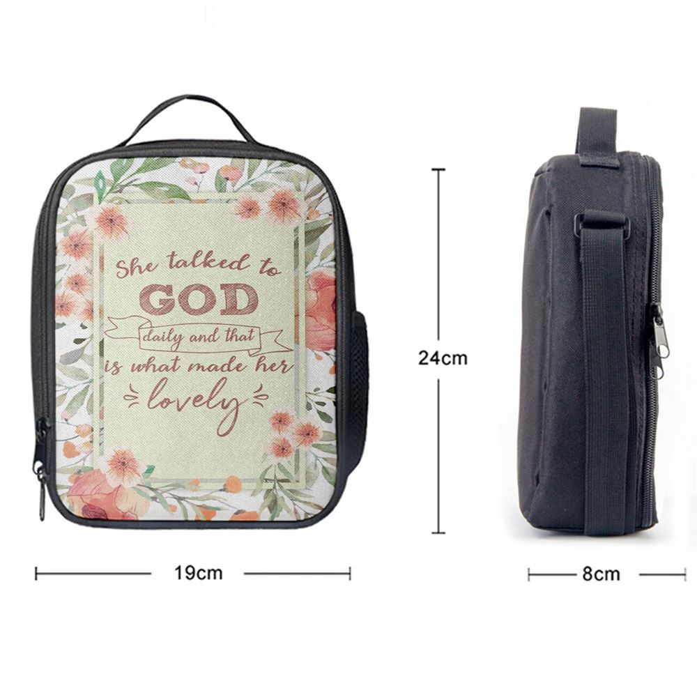 She Talked To God Daily And That Is What Made Her Lovely Lunch Bags, Bible Verse Lunch Bag For Men And Women