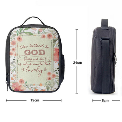She Talked To God Daily And That Is What Made Her Lovely Lunch Bags, Bible Verse Lunch Bag For Men And Women