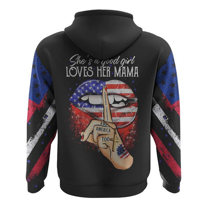 She's A Good Girl Loves Her Mama All Over Print 3D Hoodie, Christian Hoodie, Christian Sweatshirt, Bible Verse Shirt