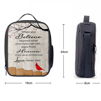 Signs From Heaven Remind You Love Never Dies Lunch Bag, Bible Verse Lunch Bag For Men And Women