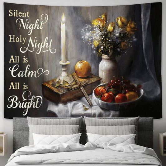 Silent Night Holy Night All Is Calm All Is Bright Candle Cross Fruit Flower Large Tapestry - Christian Tapestry Prints - Religious Tapestry Art