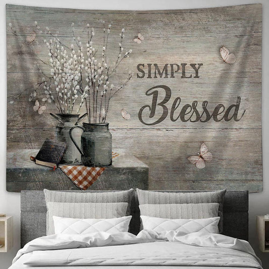 Simply Blessed Baby Flower Vase Bible White Butterfly Tapestry Wall Art - Bible Verse Tapestry - Religious Tapestry Wall Hanging