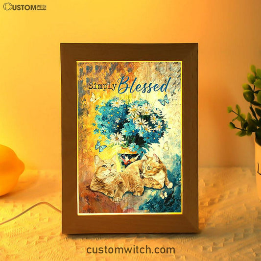 Simply Blessed Blue Daisy Flowers Fluffy Cats Frame Lamp Art - Bible Verse Wooden Lamp - Inspirational Art - Christian Home Decor