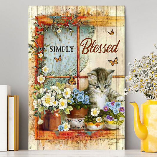 Simply Blessed Cat Butterfly Canvas Print - Inspirational Canvas Art - Christian Wall Art Home Decor