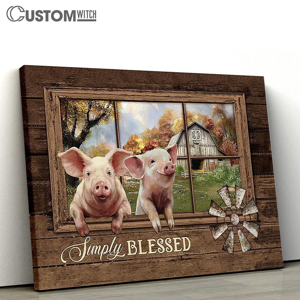 Simply Blessed Happy Pig Old Windmill Canvas Art - Christian Wall Art Decor - Bible Verse Canvas