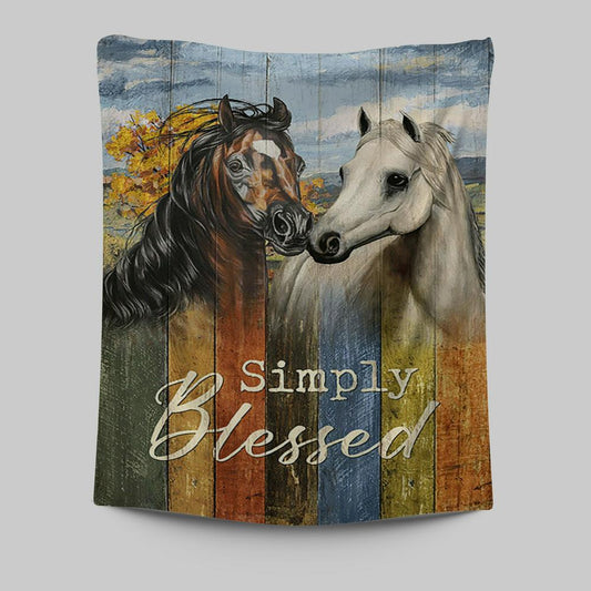 Simply Blessed Horse Couple Tapestry Print - Inspirational Tapestry Art - Christian Wall Art Home Decor