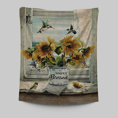 Simply Blessed Sunflower Hummingbird Tapestry Print - Inspirational Tapestry Art - Christian Wall Art Home Decor