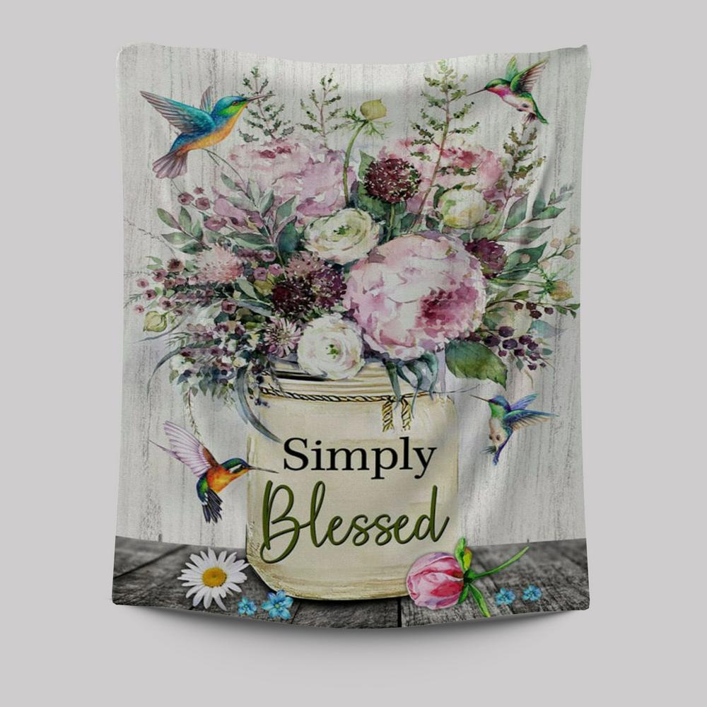 Simply Blessed Wall Art Tapestry, Hummingbird Flowers Christian Tapestries Wall Art - Bible Verse Wall Decor - Scripture Wall Decor