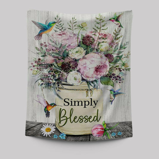 Simply Blessed Wall Art Tapestry, Hummingbird Flowers Christian Tapestries Wall Art - Bible Verse Wall Decor - Scripture Wall Decor