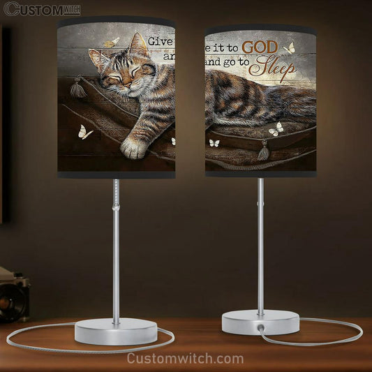 Sleeping Cat Give It To God And Go To Sleep Table Lamb Painting - Christian Lamb Gift - Gifts For Cat Lovers