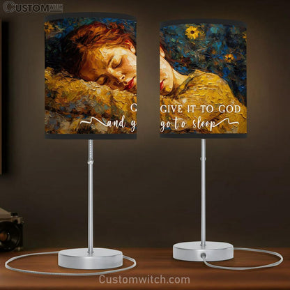 Sleeping Girl - Give It To God And Go To Sleep Table Lamb Gift - Christian Gift For Women V1