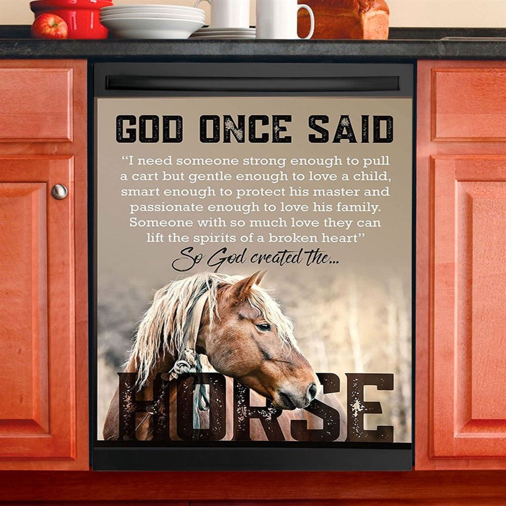 So God Created The Horse Dishwasher Cover, Perfect Gift For Vets & Horse Lovers!, Christian Kitchen Decoration