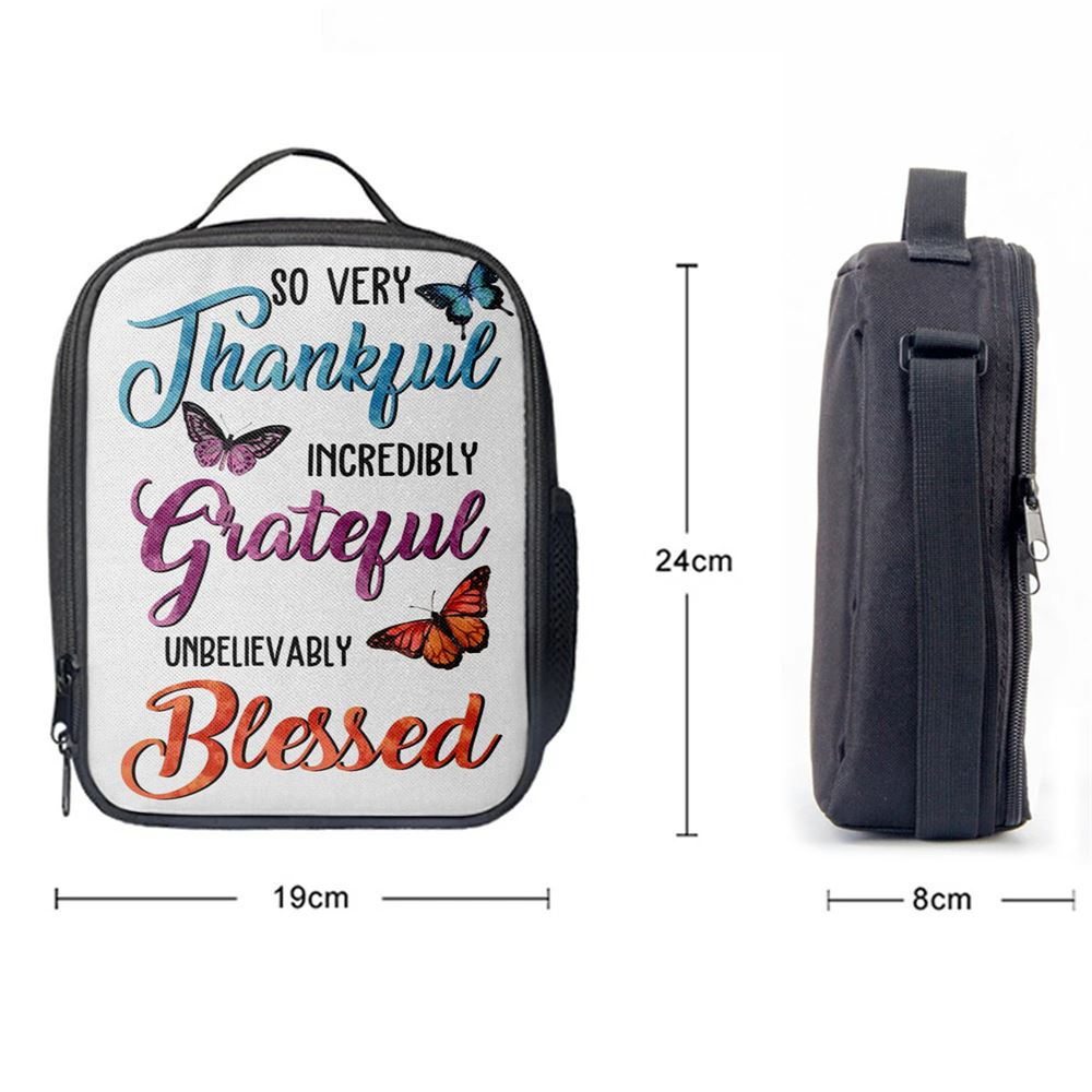 So Very Thankful Incredibly Grateful Unbelievably Blessed Butterflies Lunch Bag, Bible Verse Lunch Bag For Men And Women