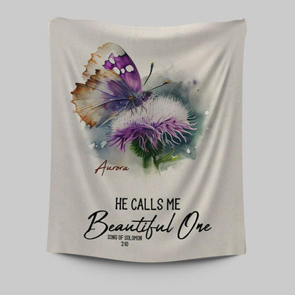 Solomon 10 He Calls Me Beautiful One Personalized Tapestry Wall Art - Religious Tapestries Wall Hanging Prints - Bible Tapestry Art