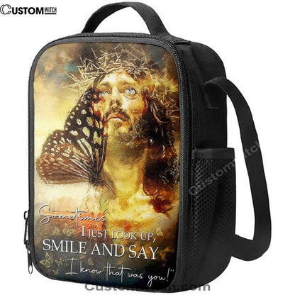 Sometimes I Jusst Look Up Smile And Say Jesus Lunch Bag, Bible Verse Lunch Bag For Men And Women