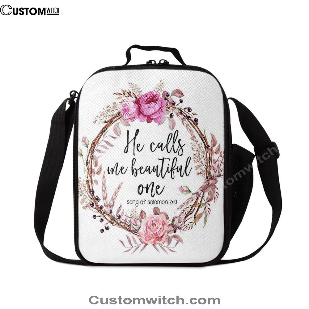 Song Of Solomon 2 10 - He Calls Me Beautiful One Lunch Bag, Bible Verse Lunch Bag For Men And Women