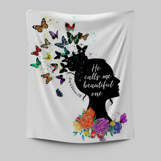 Song Of Solomon 2 10 Tapestry - He Calls Me Beautiful One Wall Art - Encouragement Christian Gifts For Women, Teens, Girls