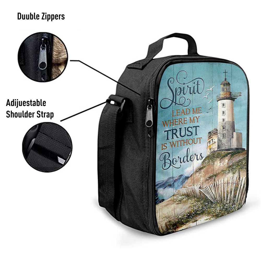 Spirit Lead Me Where My Trust Is Without Borders Lighthouse Lunch Bag, Bible Verse Lunch Bag For Men And Women