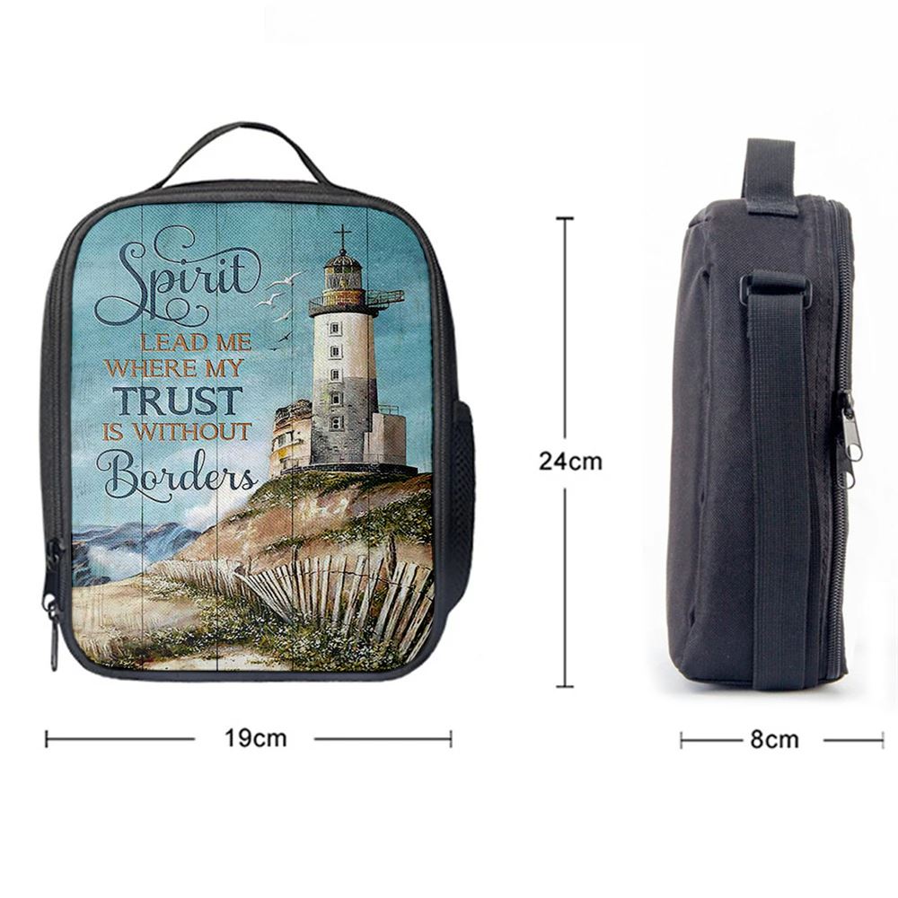 Spirit Lead Me Where My Trust Is Without Borders Lighthouse Lunch Bag, Bible Verse Lunch Bag For Men And Women