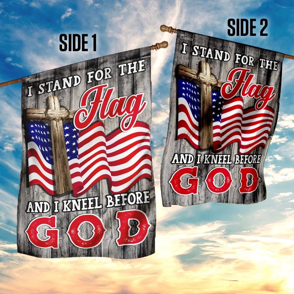 Stand For The House Flags Kneel Before God Christian American House Flags, Christian Flag, Scripture Flag, Garden Banner