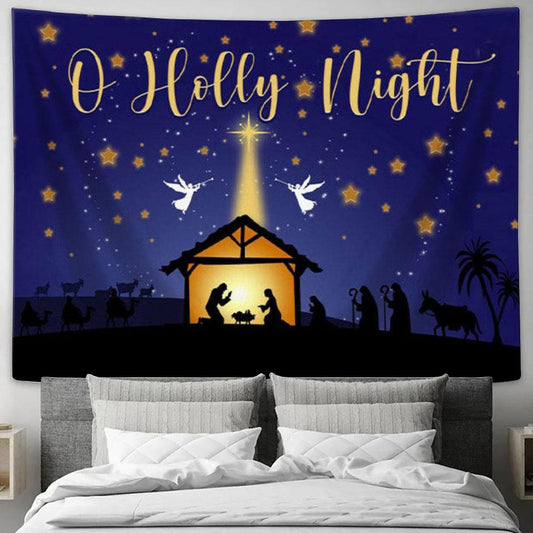 Starry Night Christmas - O Holy Night Tapestry Wall Art - Christian Wall Decor