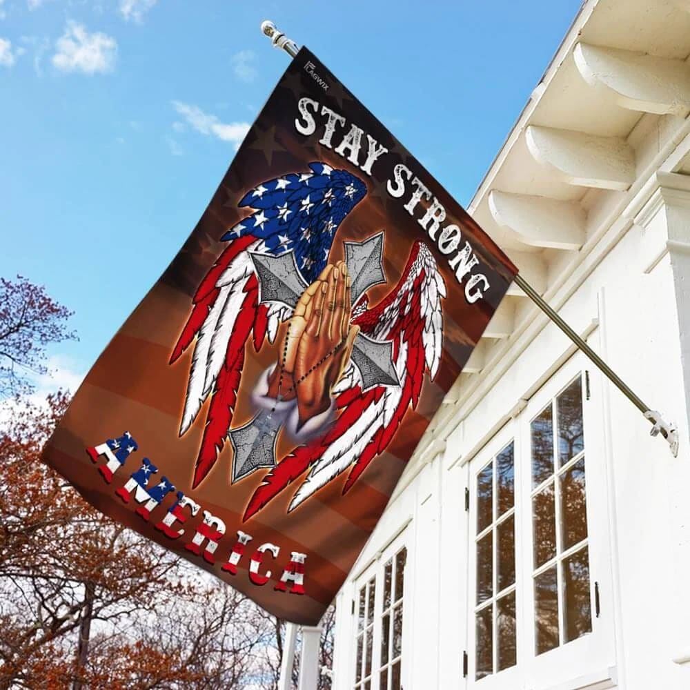 Stay Strong America Christian Cross House Flag, Outdoor Religious Flags, Christian Flag, Scripture Flag, Garden Banner