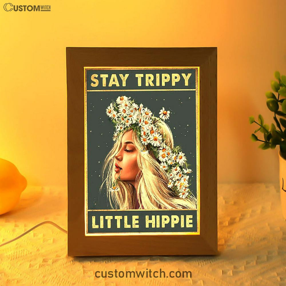 Stay Trippy Little Hippie Daisy Flower Art - Trippy Decor
