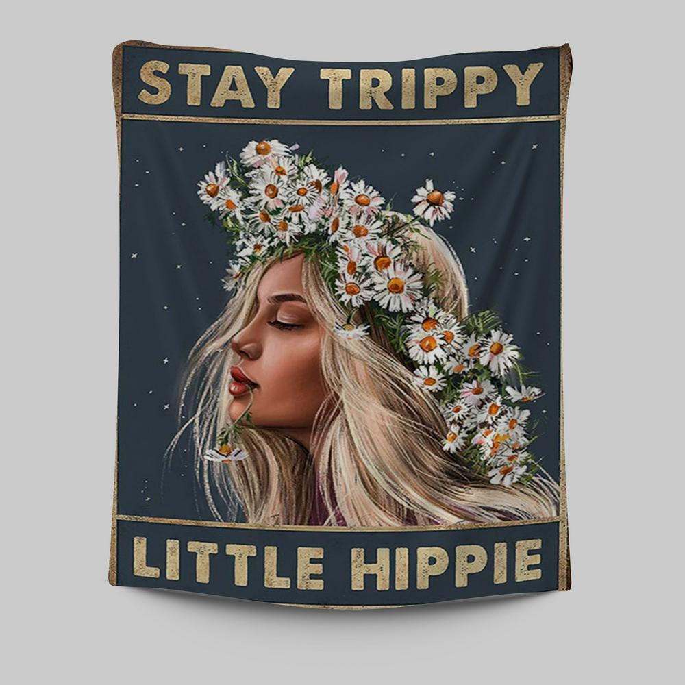 Stay Trippy Little Hippie Daisy Flower Wall Art - Trippy Wall Decor