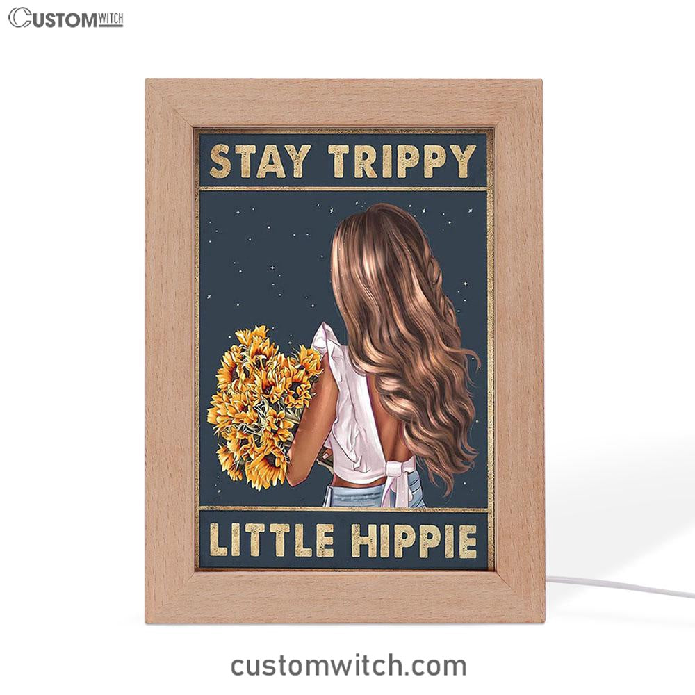 Stay Trippy Little Hippie Sunflower Frame Lamp Art - Decor For Women, Teen Girls Bedroom - Hippy Living Room