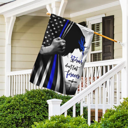 Storms Don't Last Forever Jesus Christian Thin Blue Line House Flag, Outdoor Religious Flags, Christian Flag, Scripture Flag, Garden Banner
