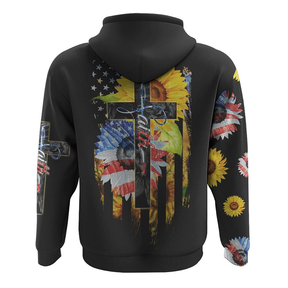 Sunflower America Faith Flag All Over Print 3D Hoodie, Christian Hoodie, Christian Sweatshirt, Bible Verse Shirt