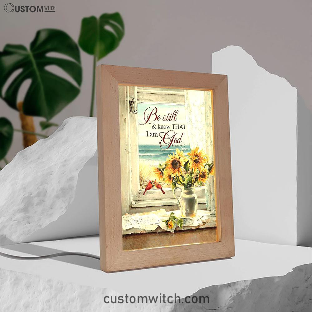 Sunflower Beach Be Still And Know That I Am God Frame Lamp Art - Christian Art - Bible Verse Art - Religious Home Decor