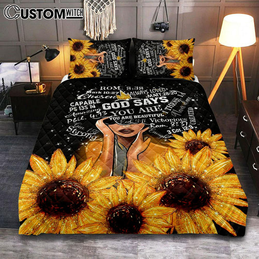 Sunflower Black Girl Quilt Bedding Set Prints - God Says You Are Sunflower Quilt Bedding Set Bedroom - Religious Quilt Bedding Set Prints