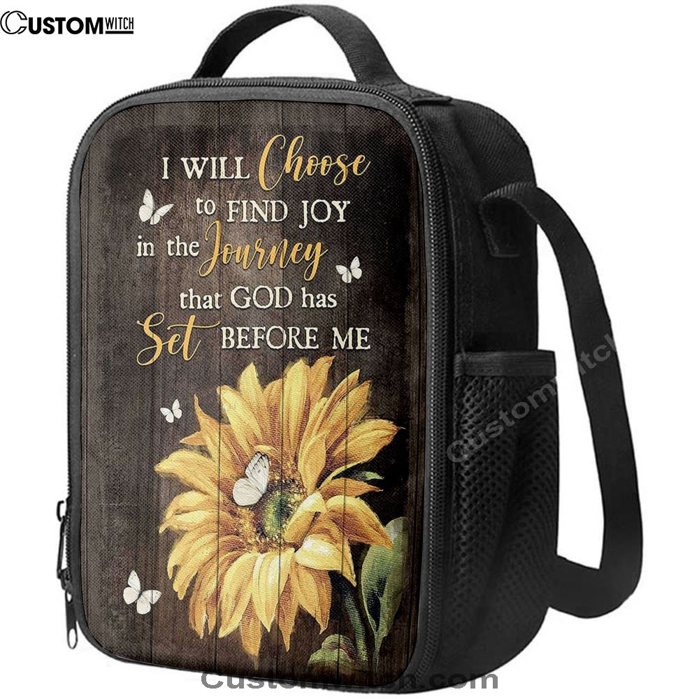 Sunflower Butterfly I Will Choose To Find Joy In The Journey Lunch Bag - Christian Art, Bible Verse Lunch Bag For Men And Women