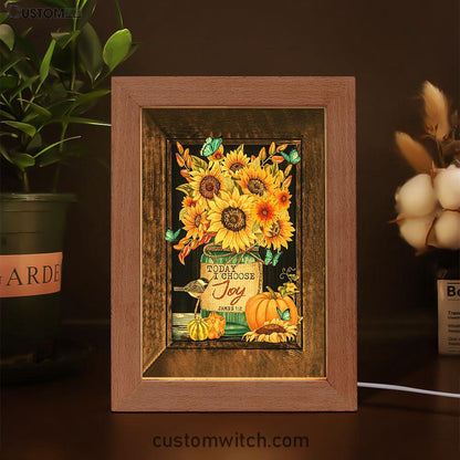 Sunflower Butterfly Today I Choose Joy Frame Lamp Print - Inspirational Frame Lamp Art - Christian Art Home Decor