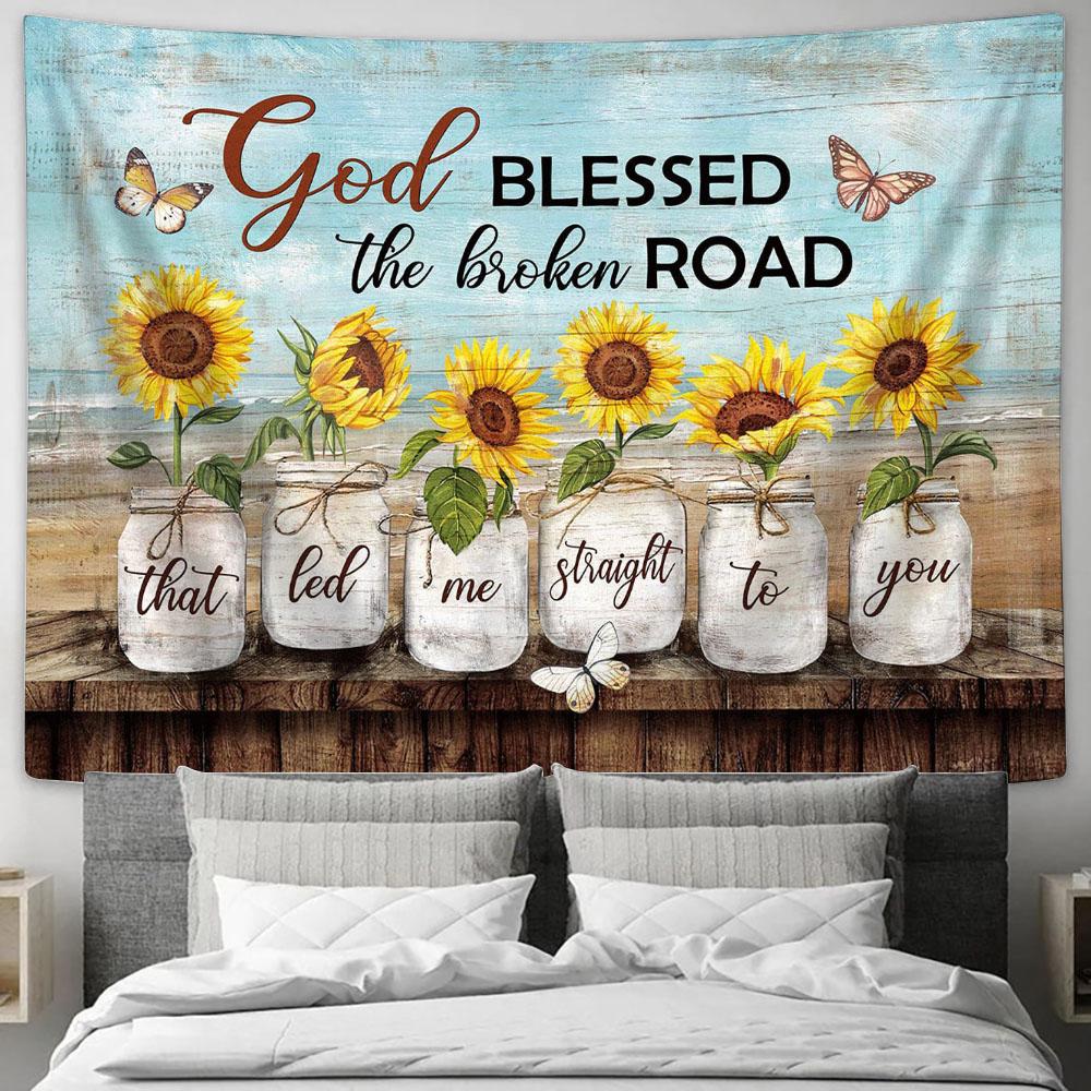 Sunflower God Blessed The Road That Led Me To You Tapestry Art - Bible ...