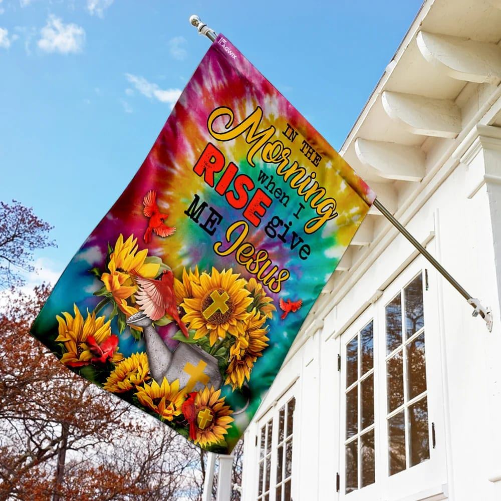 Sunflowers And Jesus In the Morning When I Rise Give Me Jesus House Flag, Outdoor Religious Flags, Christian Flag, Scripture Flag, Garden Banner