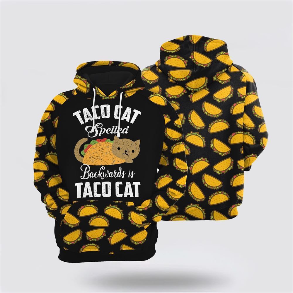 Taco Cat All Over Print 3D Hoodie For Men And Women, Christmas Cat Hoodie, Christmas Hoodie Cute, Christmas Fashion