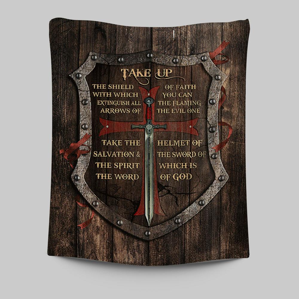 Take Up The Shield Of Faith Shield The Warrior Tapestry Print - Inspirational Tapestry Art - Christian Wall Art Home Decor