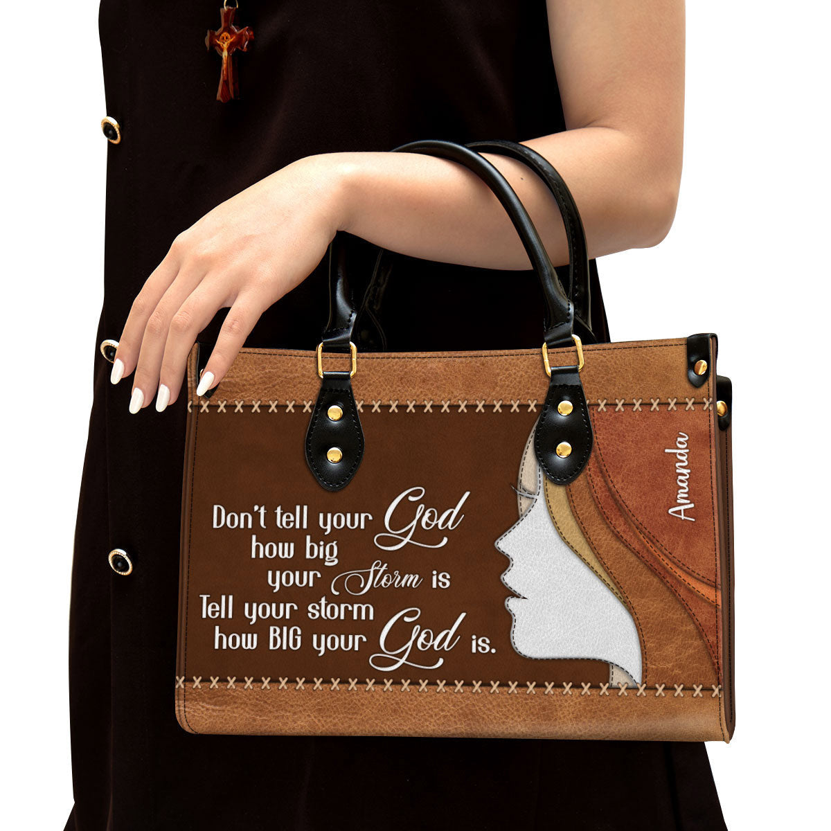Tell Your Storm How Big Your God Is Beautiful Personalized Leather Bag For Women, Religious Gifts For Women