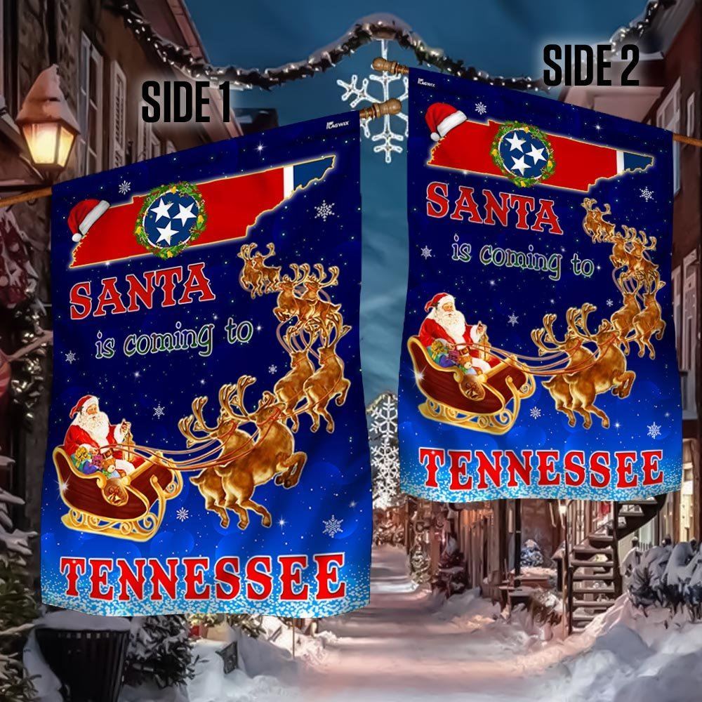 Tennessee Christmas Flag Santa Is Coming To Tennessee Flag, Christmas Garden Flag, Home Decor Accessories, Christmas Outdoor Decor Ideas