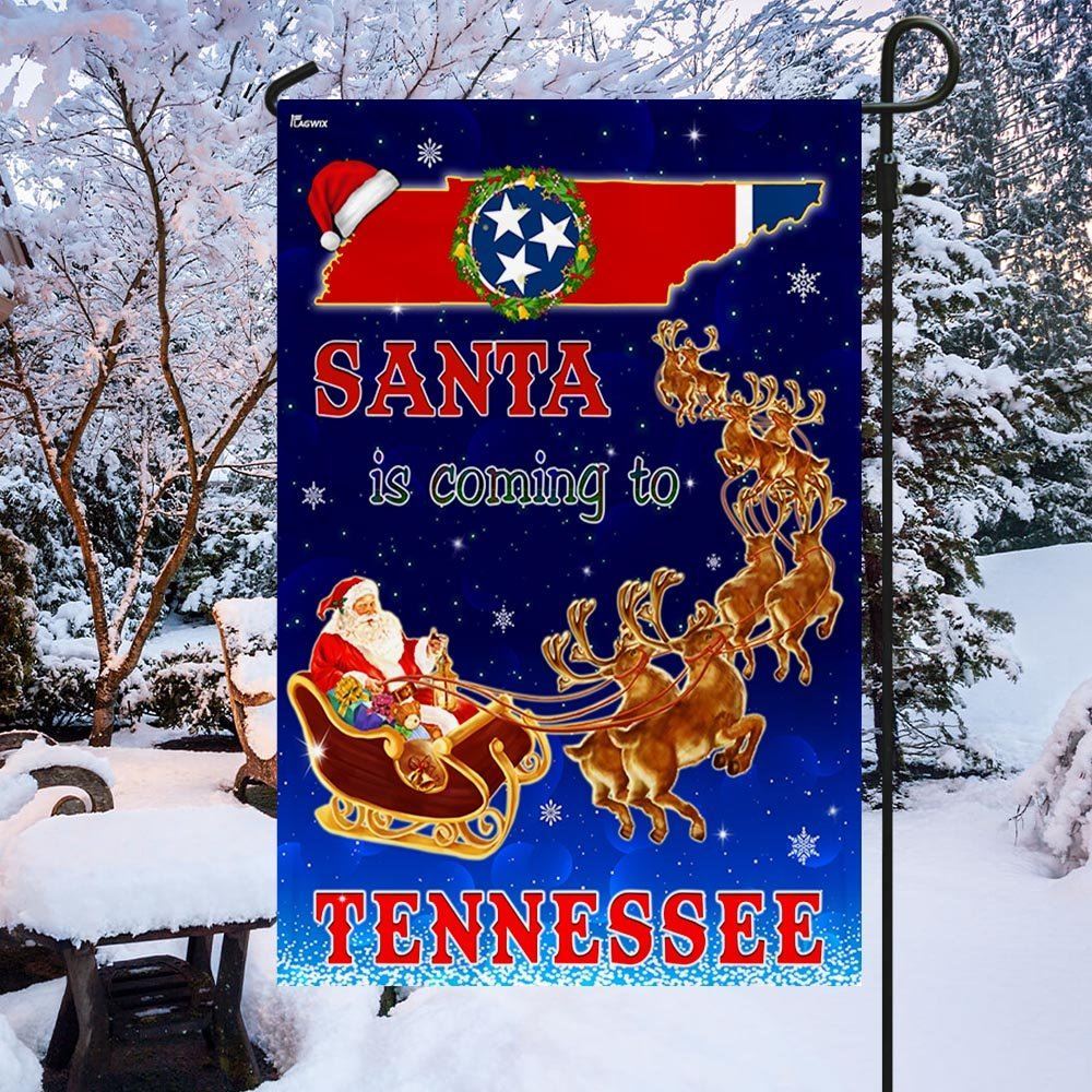 Tennessee Christmas Flag Santa Is Coming To Tennessee Flag, Christmas Garden Flag, Home Decor Accessories, Christmas Outdoor Decor Ideas
