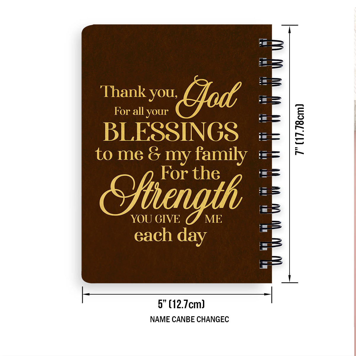 Thank You God For All Your Blessings To Me And My Family Spiral Journal, Inspiration Gifts For Christian People