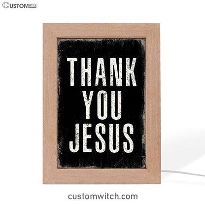 Thank You Jesus Frame Lamp Art - Christian Night Light Decor
