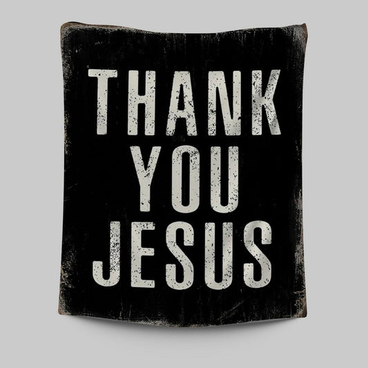 Thank You Jesus Tapestry Wall Art - Christian Tapestries Wall Art Decor