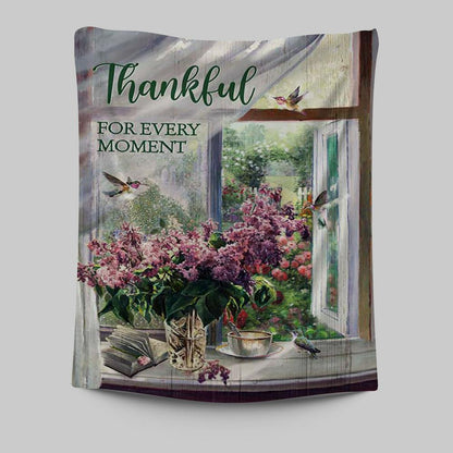 Thankful For Every Moment Lavender Peaceful Hummingbird Tapestry Print - Inspirational Tapestry Art - Christian Wall Art Home Decor